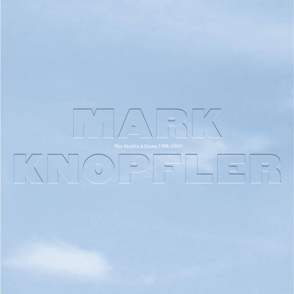 Mark Knopfler – The Studio Albums 1996-2007 (11LP)